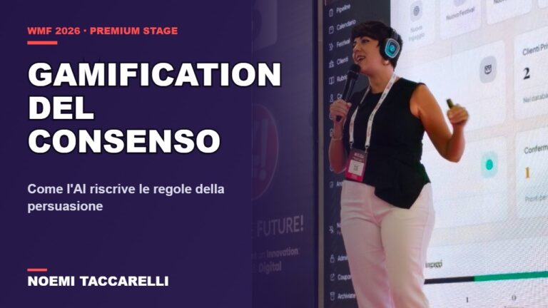Noemi Taccarelli al Web Marketing Festival 2026, talk Gamification del consenso